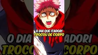 ITADORI TROCA DE CORPO EM SEU TREINO #jujutsukaisen #itadori #sukuna