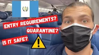 Traveling During Covid 19 Vlog | Flying to Guatemala in Central America During Covid 19 (2021)