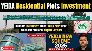 Ultimate Investment Guide: YEIDA Plots near Noida International Airport Jewar | Yeida Plots Scheme