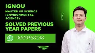IGNOU MASTER OF SCIENCE ENVIRONMENTAL SCIENCE SOLVED PREVIOUS YEAR PAPERS AVAILABLE