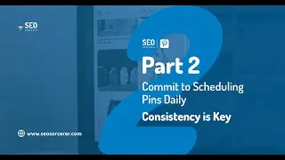 Pinterest for Business Master Course Part 2 - How Many Pins Per Day?