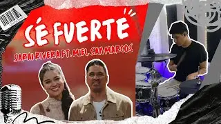 Sé fuerte Saraí Rivera ft. Miel San Marcos | Drum Cover by AndySanchezDrums