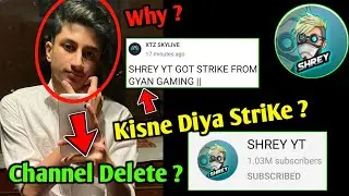 Shrey YT Received 3 Copyright Strike? | Shrey YT Channel in Danger | YouTubers Supporting Shrey YT