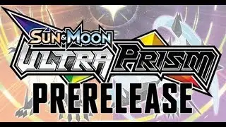 Ultra Prism Pre-Release Event and Pack Opening!