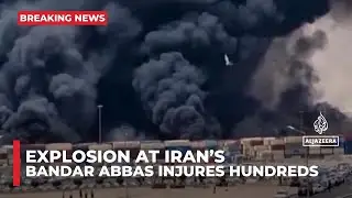 ভয়াবহ বিস্ফোরণে কেঁপে উঠলো ইরান | Fire | Iran&rsquo;s Port City | Bandar Abbas