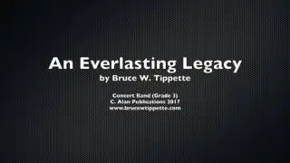 An Everlasting Legacy, by Bruce W. Tippette