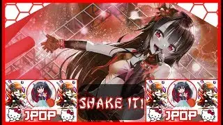 Nightcore - Shake It! - Himawari🗼