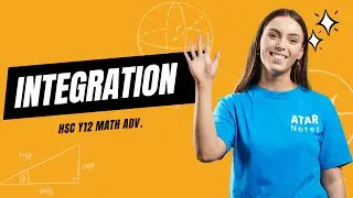 Integration | HSC Year 12 Maths Advanced