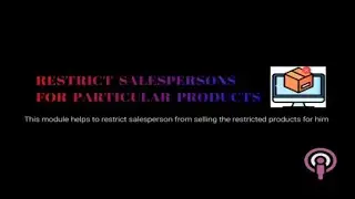 Restrict salespersons for particular products - Demo Video | Odoo app | Botspot Infoware App