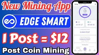 Edge Smart Chain - Free Mining App | New Mining App | New Mining App 2023 | New Crypto Mining App |