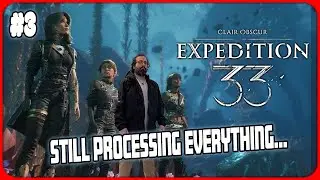 I'm Still Processing What Just Happened... | Koefficient Plays Expedition 33 Session 3
