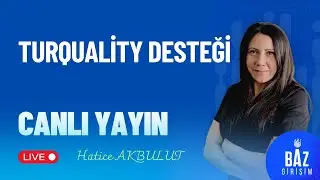 🎯 Turquality Desteği