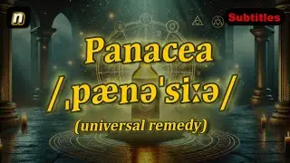 [n] Panacea meaning (universal remedy) with 5 examples