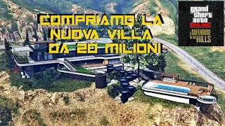 GTA Online: A Safehouse in the Hills - COMPRIAMO LA NUOVA VILLA DA 20 MILIONI!!!