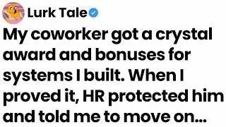 I confronted my coworker about taking credit for my work. HR already knew.