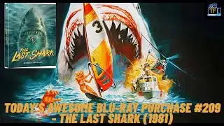 TODAY'S AWESOME BLU-RAY PURCHASE #209 - The Last Shark (1981)