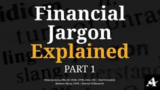 Financial Jargon Explained | Part 1