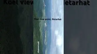 Koel view point, Netarhat drone view #djimini4pro Divyam raj vlogs
