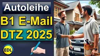 Auto leihen &ndash; So schreibst du die perfekte E-Mail | B1 DTZ 2025 | Brief #9