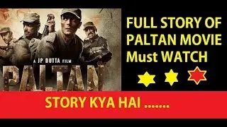 #PaltanMovieFullStory|| Full Story Of Paltan Movie||#Paltan Movie jackie shroff come Back