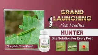 Grand Launching: DHC HUNTER | One Solution for Every Pest | Safe & Effective Plant Protection