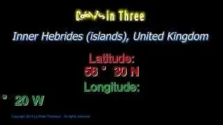 Inner Hebrides United Kingdom - Latitude and Longitude - Digits in Three