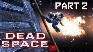 DEAD SPACE 3 - 9 Years Later - Part 2 | What happened at Roanoke?