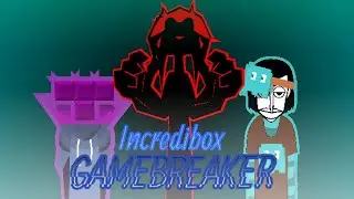 Gamebreaker \ OFFICIAL COCREA PORT / Incredibox / Music Producer / Super Mix