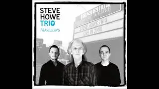 Mood For A Day - Steve Howe Trio
