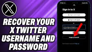 How To Recover Your X Twitter Username And Password