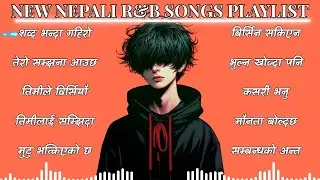 New Nepali R&B & Rap Songs Playlist 2025 | Trending Nepali Music Hits | Himalayan Beats