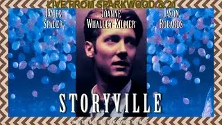 Live From Sparkwood & 21 - Mark Frost&rsquo;s &ldquo;Storyville&rdquo; (1992)