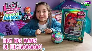🌟🎶 CONOCEMOS LAS MUÑECAS L.O.L DANCE DANCE 🌟🎶 UNBOXING 💞
