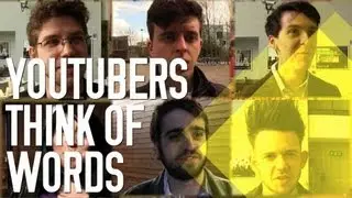 Youtubers Think of Words