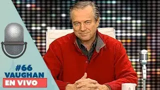 Vaughan en Vivo Episode 66 | Vaughan TV