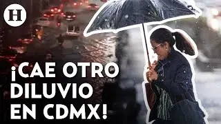 &iexcl;CDMX bajo agua! Fuertes lluvias activan alerta naranja e inundaciones colapsan calles y vialidades
