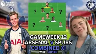 Arsenal V Tottenham - Combined XI Video With Sophie