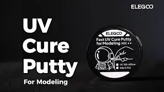 Как использовать УФ-отверждаемую шпатлевку ELEGOO для моделирования