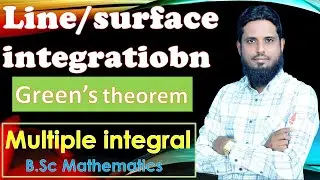Lec - 46 II GREEN'S THEOREM AND PROOF #vectorintegration #lineintegration #curveintegration