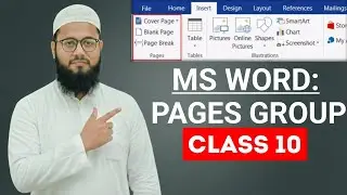 CLASS 10 MS Word Insert Tab Pages Group Explained | Cover Page Blank Page Page Break हिंदी में