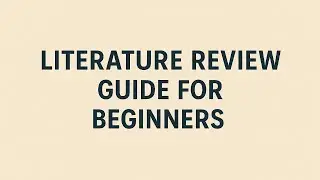 Literature Review: Guidelines For Beginners
