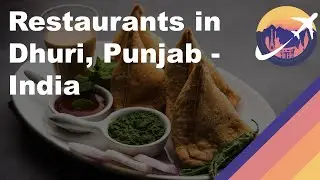 Restaurants in Dhuri, Punjab - India