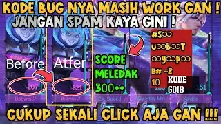 BUG KODE CHAT MASIH AKTIF CUKUP 1X CLICK LANGSUNG RANK 1 SCORE AUTO 300+ CARANYA GINI BIAR AMAN !!!