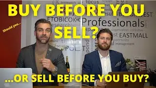 Toronto Real Estate: Should You Buy Or Sell First?
