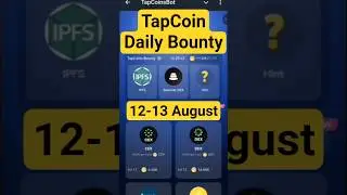 TapCoin Daily Bounty 12-13 AUGUST | Tapcoin Daily Bounty || Today Tapcoin Daily Combo || AGP