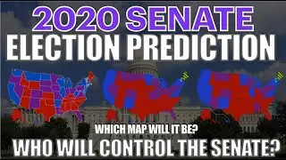 2020 Election Prediction - Senate Prediction - Democrats vs. Republicans