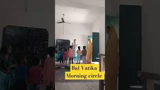 Bal vatika morning circle #school #shortvideo #activity #creativity