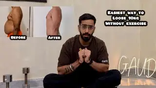 Easiest Way To Loose 10kg Weight Without Exercise(Free Diet Plan and No Calorie Counting)