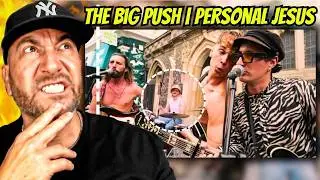 The Big Push &ndash; &ldquo;Personal Jesus&rdquo; Depeche Mode Reimagined 🔥 First Reaction!