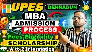 UPES Dehradun MBA Admission Process 2026 🔥 | Placements, Fees etc | UPES Dehradun Admission Process